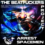 cover: The Beatfuckers Project - Arrest