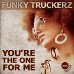 cover: Funky Truckerz|Gathan Cheema - You're The One For Me