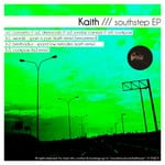 cover: Bestbadius|Kaith|Swordxl - Southstep EP