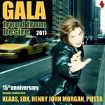 cover: Gala - Freed From Desire 2011 (15th Anniversary)