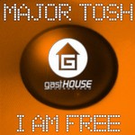 cover: Major Tosh - I Am Free