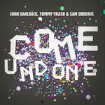 cover: Sam Obernik|Tommy Trash|John Dahlback - Come Undone