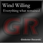 cover: Wind Willing - Everything What Remained