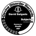 cover: David Salgado - Subjected