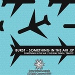 cover: Burst - Something In The Air EP