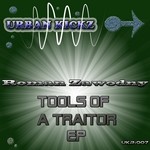 cover: Roman Zawodny - Tools Of A Traitor EP