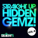 cover: Various - Straight Up Hidden Gemz! Vol 6