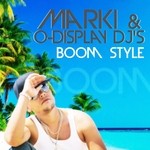 cover: Marki & Odisplay - Boom Style