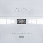 cover: Poison Pro & Miusha - Alien