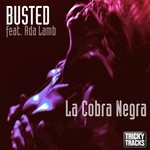 cover: Ada Lamb|Busted - La Cobra Negra