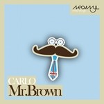 cover: Carlo - Mr Brown