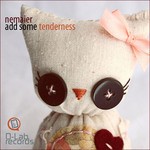 cover: Nemaier - Add Some Tenderness