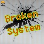 cover: Various - Broken System