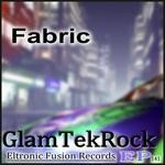 cover: Fabric - GlamTekRock EP