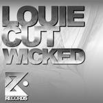 cover: Louie Cut - Wicked