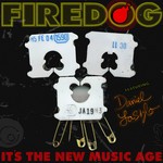 cover: Firedog|Daniel Laszlo - It's The New Music Age