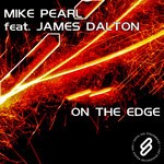 cover: Pearl, Mike|James Dalton - On The Edge