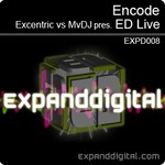 cover: Excentric|Mvdj|Ed Live - Encode