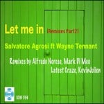 cover: Agrosi, Salvatore|Wayne Tennant - Let Me In (Part 2)