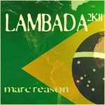 cover: Marc Reason - Lambada 2K11