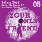 cover: Sylvie Foret - Sweet No Sugar