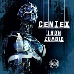 cover: Cemtex - Iron Zombie