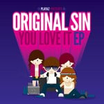 cover: Original Sin - You Love It EP