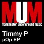 cover: Timmy P - Pop EP