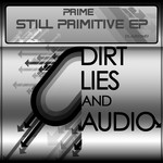 cover: Prime - Still Primitive EP