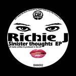 cover: Richie J - Sinister Thoughts EP