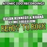 cover: Kennedy, Dylan|Kuana & Mc Freeflow - Ready To Rock EP