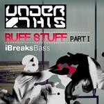 cover: UNDER THIS - Ruff Stuff, Pt. 1