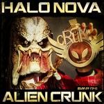 cover: Halo Nova - Alien Crunk