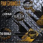 cover: Ursa & The Bionica & Zendi & Xmedia - 4 Grounds