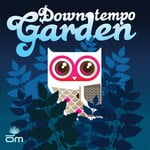 cover: Various - Downtempo Garden