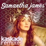 cover: Samantha James - Waves Of Change (Kaskade Remixes)