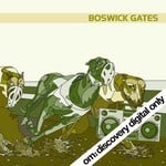 cover: Boswick Gates - Boswick Gates