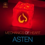 cover: Asten - Mechanics Of Heart