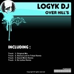 cover: Logyk Dj - Over Hill's