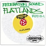 cover: Various - Federation Sound Presents Flatlands Riddim