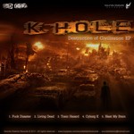 cover: K Hole - Destruction Of Civilization