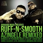 cover: Ruff N Smooth|Sk Blink - Azingele (remixed)