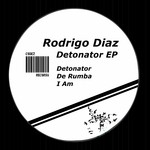 cover: Rodrigo Diaz - Detonator EP