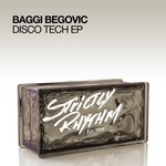 cover: Baggi Begovic - Disco Tech EP