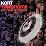 cover: Kort - Tomorrow (Copyright & KORT Edit)