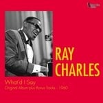 cover: Ray Charles - What'd I Say (original album Plus bonus tracks)