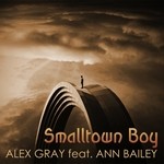 cover: Gray, Alex|Ann Bailey - Smalltown Boy