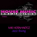 cover: Miki Hernandez - Jazz Swing