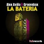 cover: Alex Avino & Groovebox - La Bateria