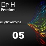 cover: Dr H - Premiere